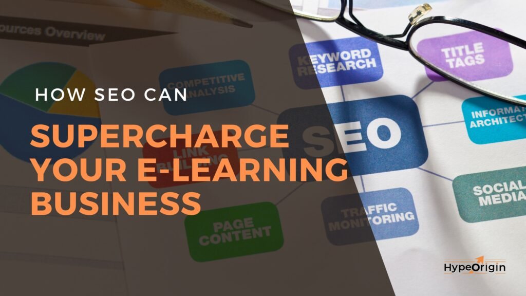 How SEO Can Supercharge Your E-Learning Business