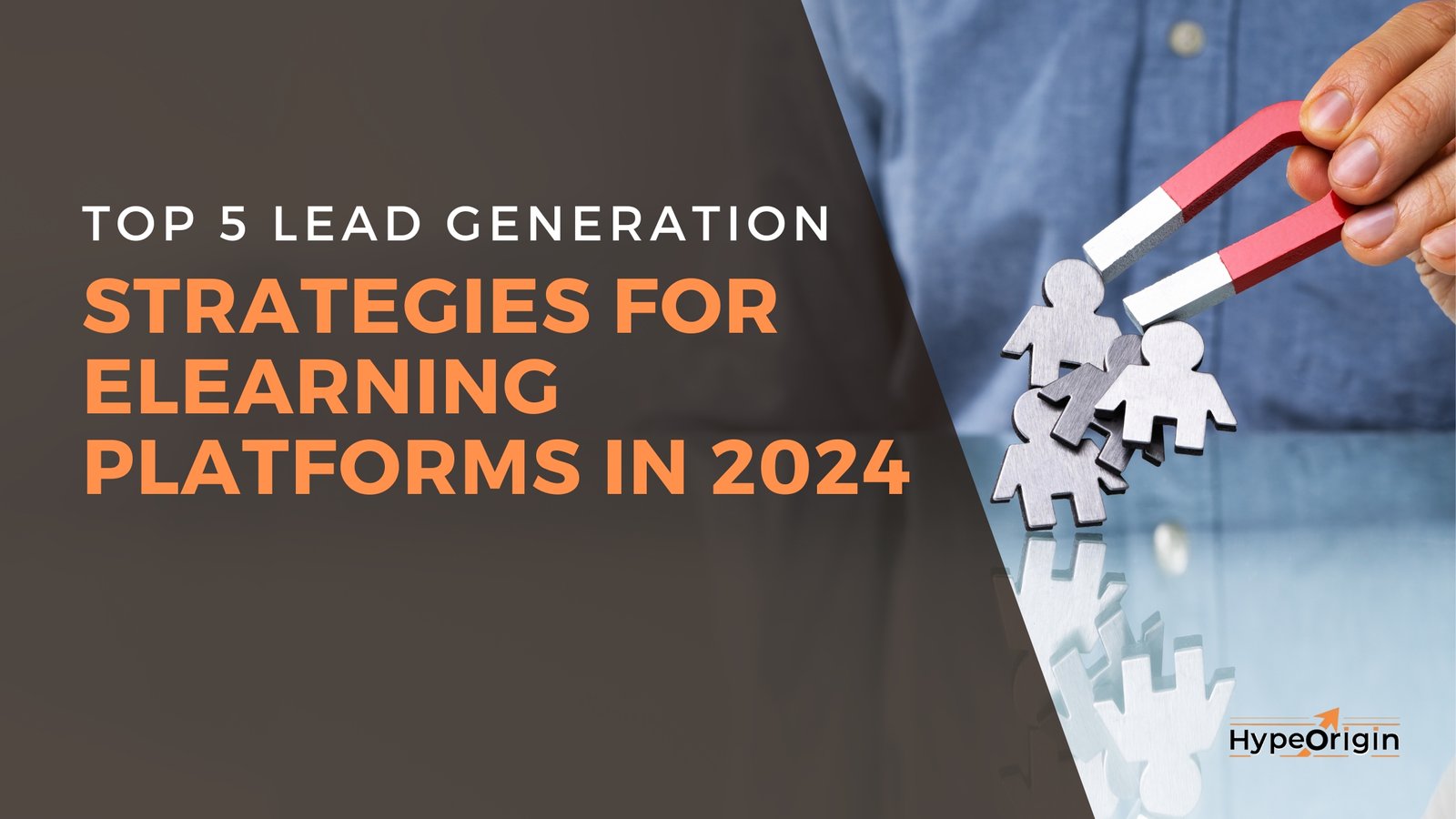 Top 5 Lead Generation Strategies for eLearning Platforms in 2024